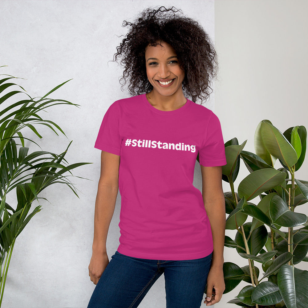 #StillStanding Unisex t-shirt