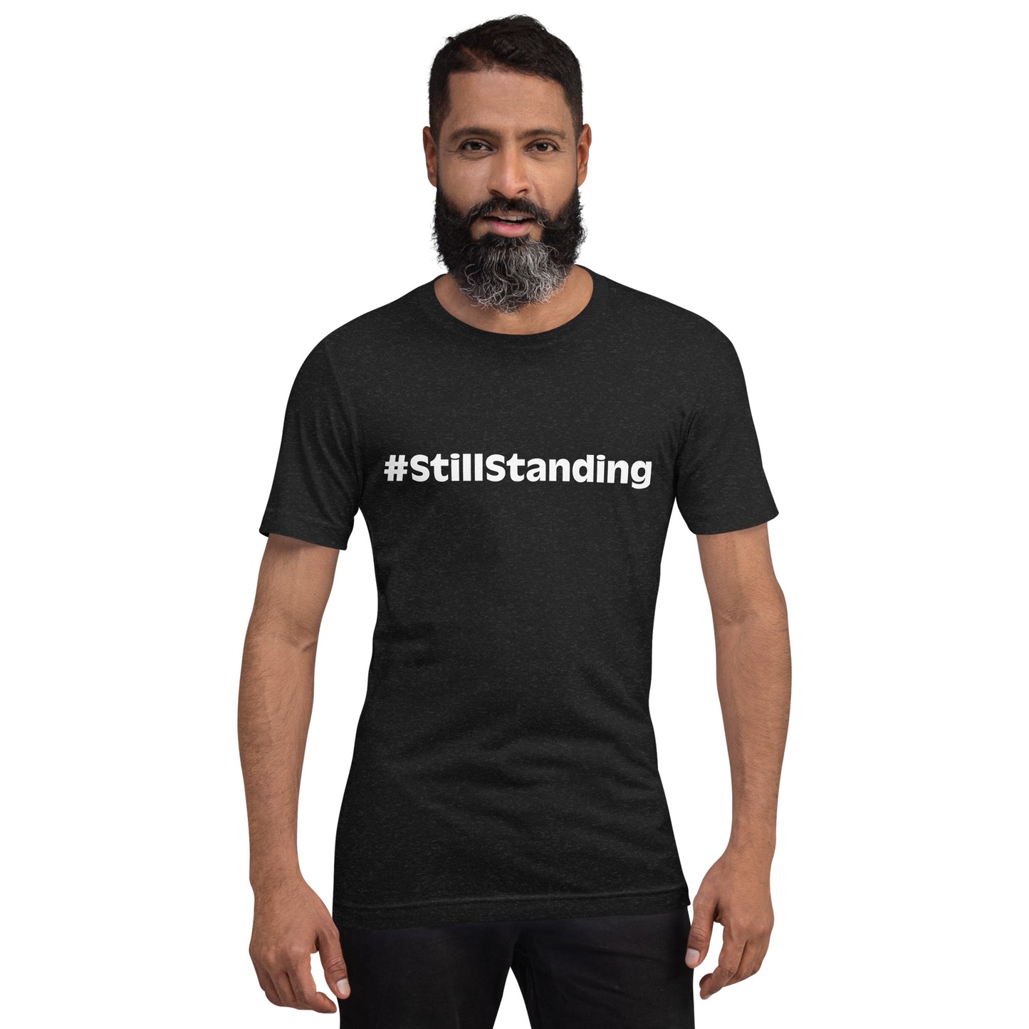 #StillStanding Unisex t-shirt