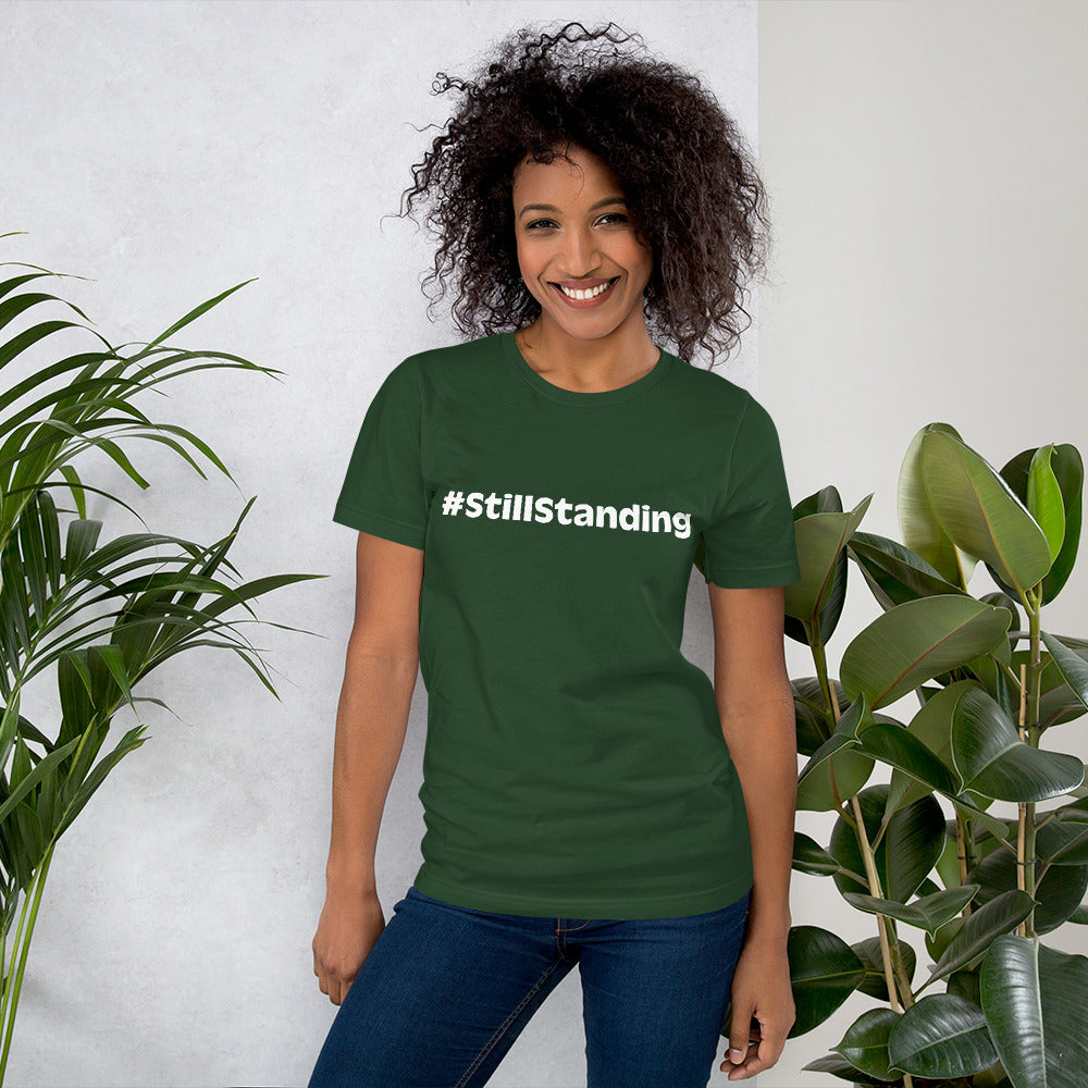 #StillStanding Unisex t-shirt