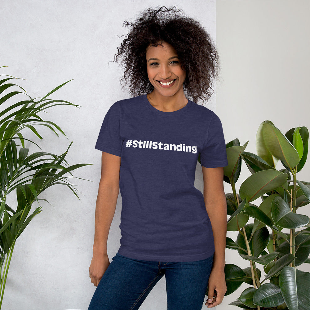#StillStanding Unisex t-shirt