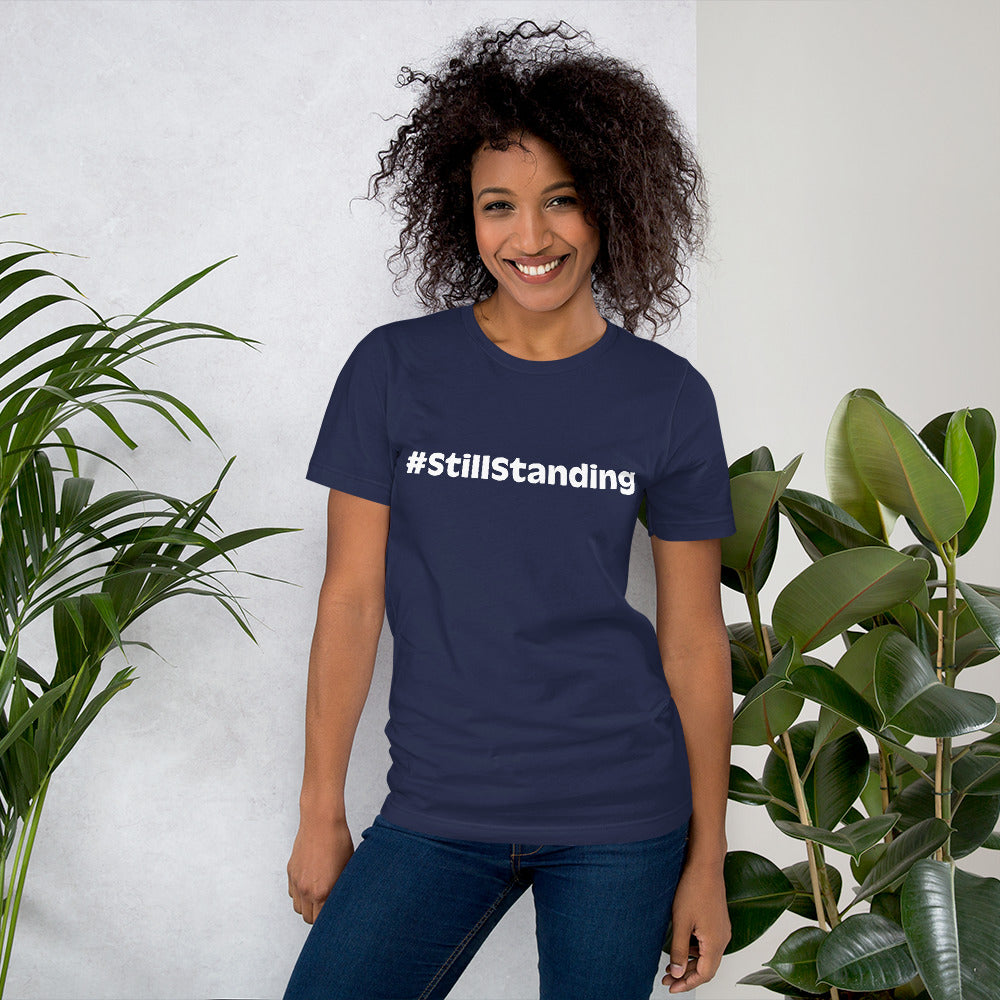 #StillStanding Unisex t-shirt
