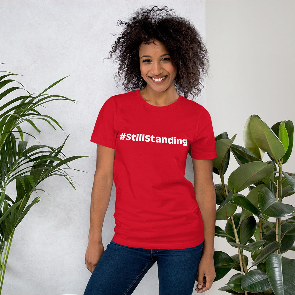 #StillStanding Unisex t-shirt