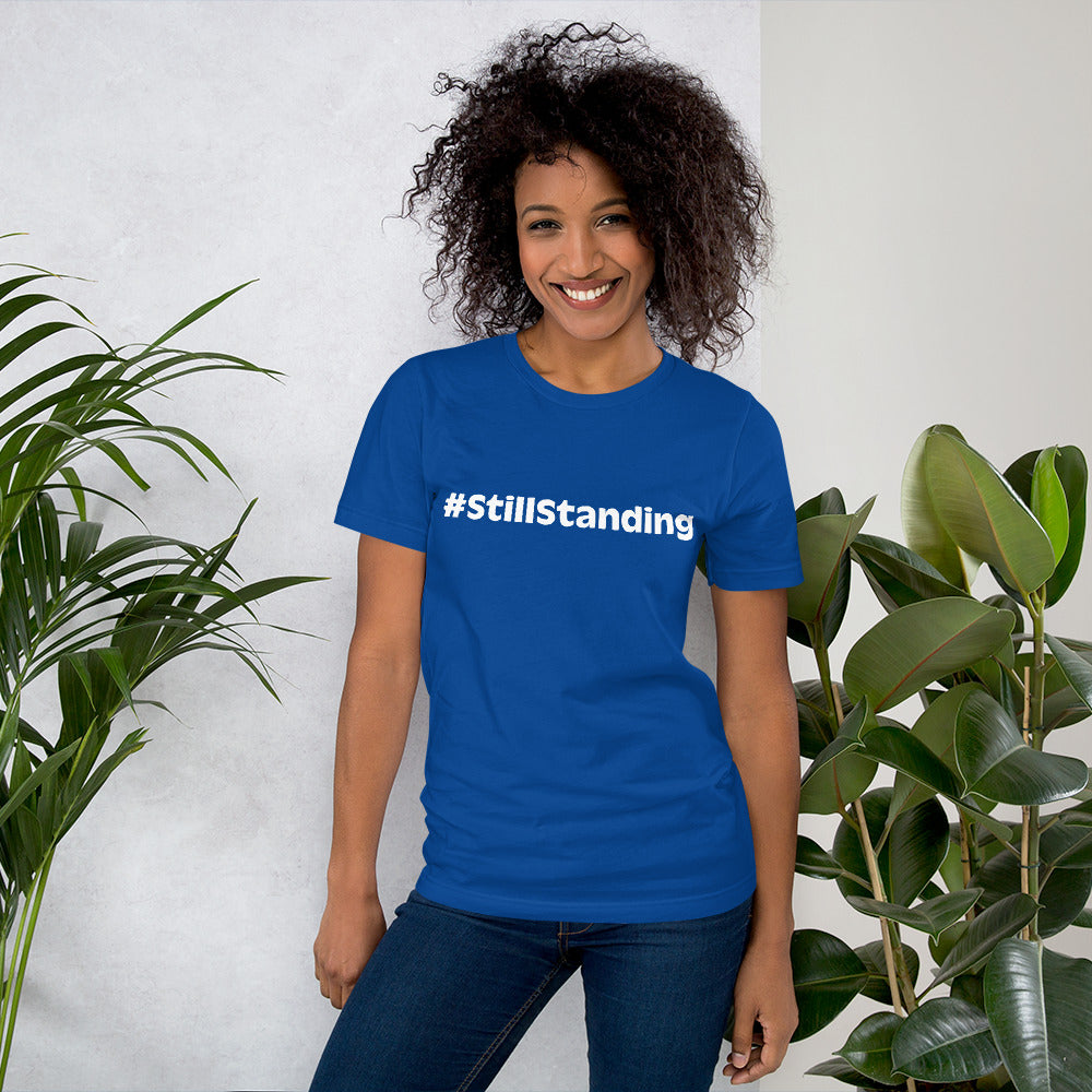 #StillStanding Unisex t-shirt
