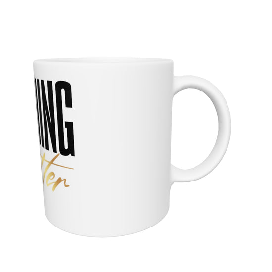 Something Better White glossy mug