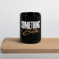 Something Better Black Glossy Mug
