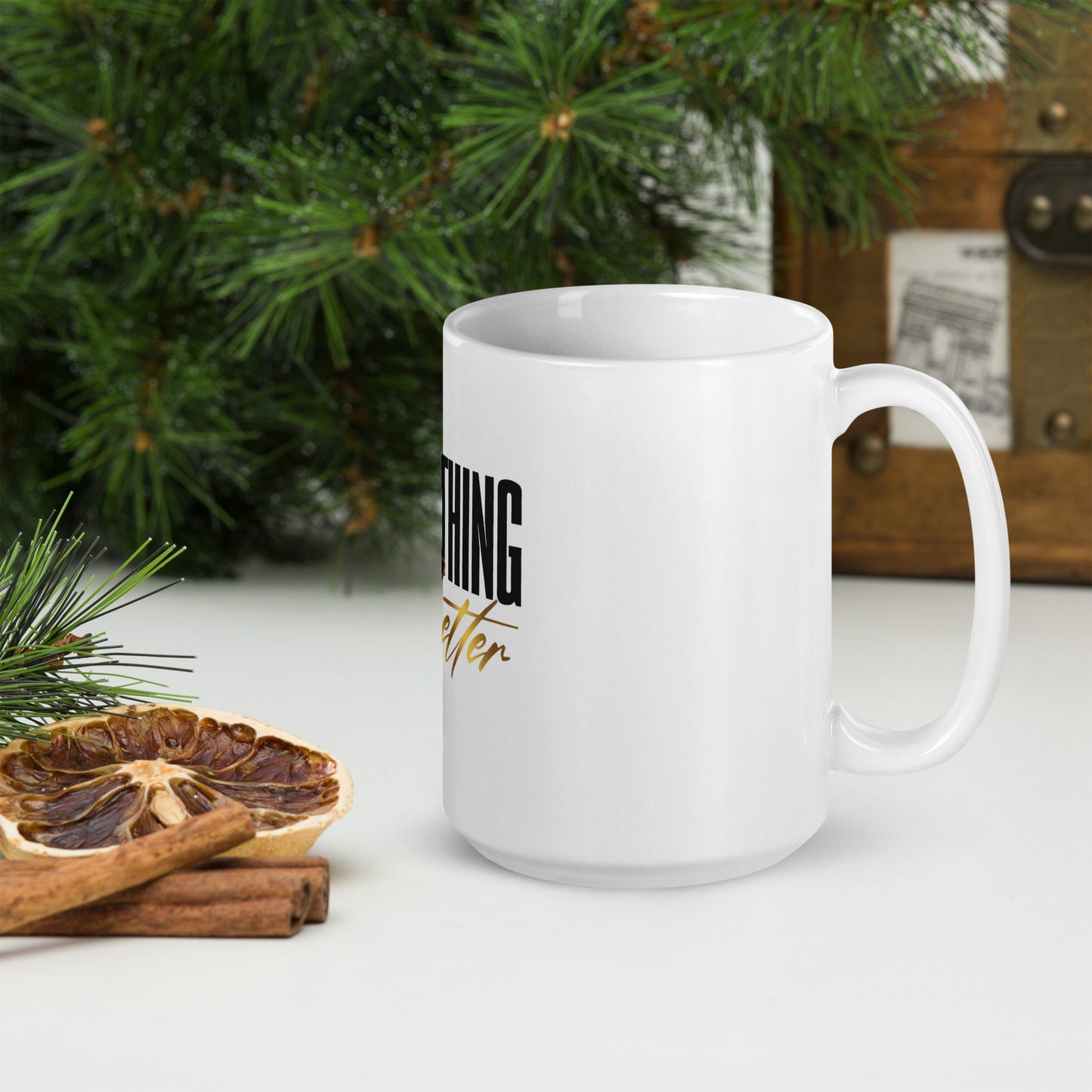 Something Better White glossy mug